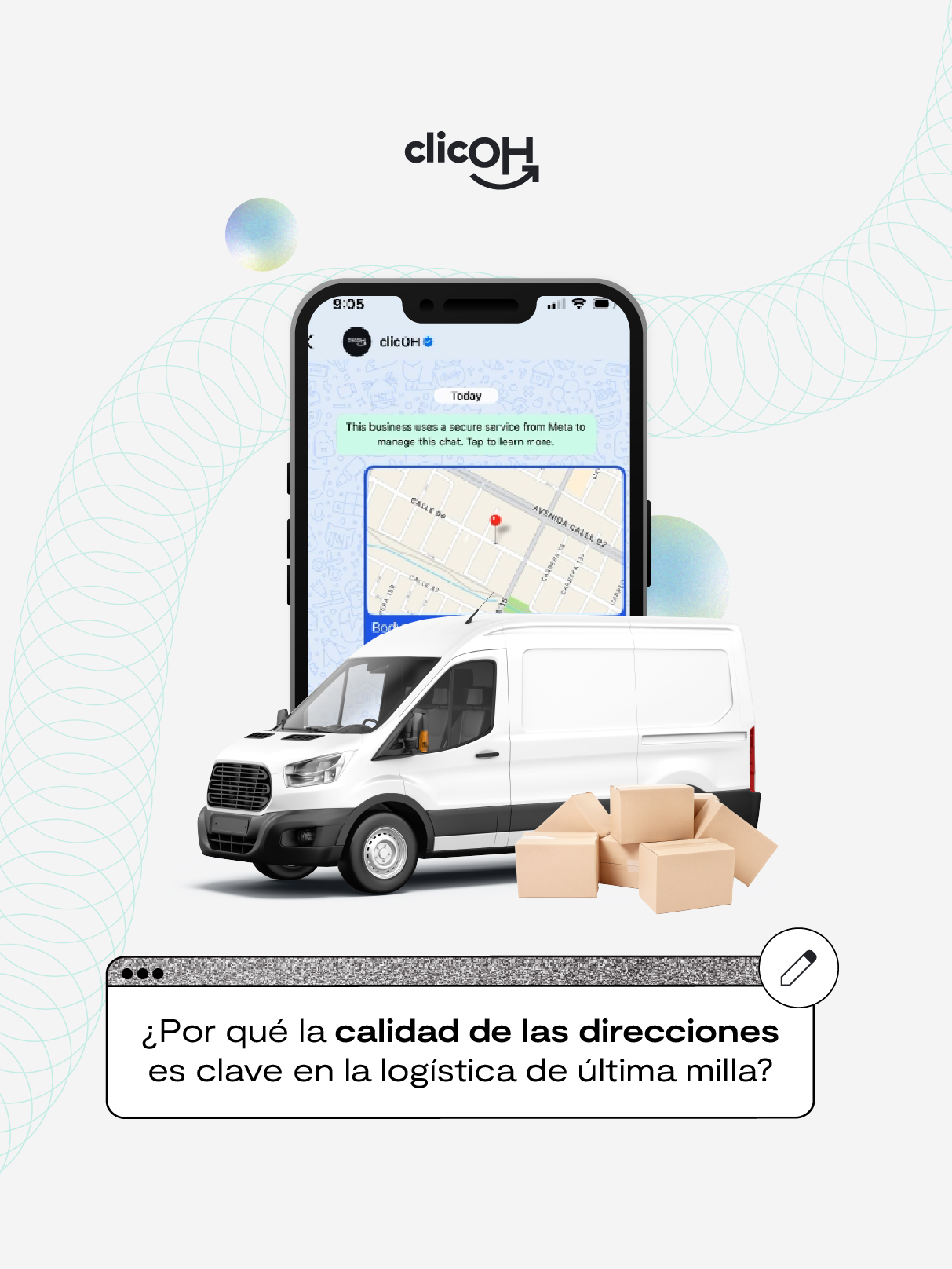 ¿Por qué la calidad de las direcciones es clave en la logística de última milla? Descubre cómo clicOH lo resuelve